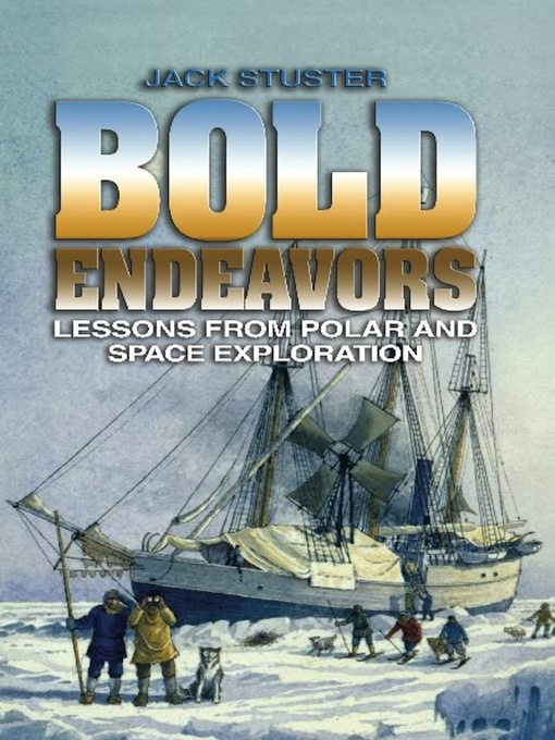 Title details for Bold Endeavors by Jack W Stuster - Wait list